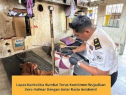 Lapas Narkotika Rumbai Terus Komitmen Wujudkan Zero Halinar Dengan Gelar Razia Insidentil